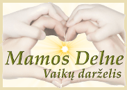 Mamos Delne Vaikų  darželis